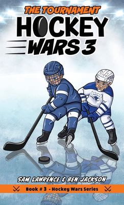 Hockey wars. 3, The tournament cover image