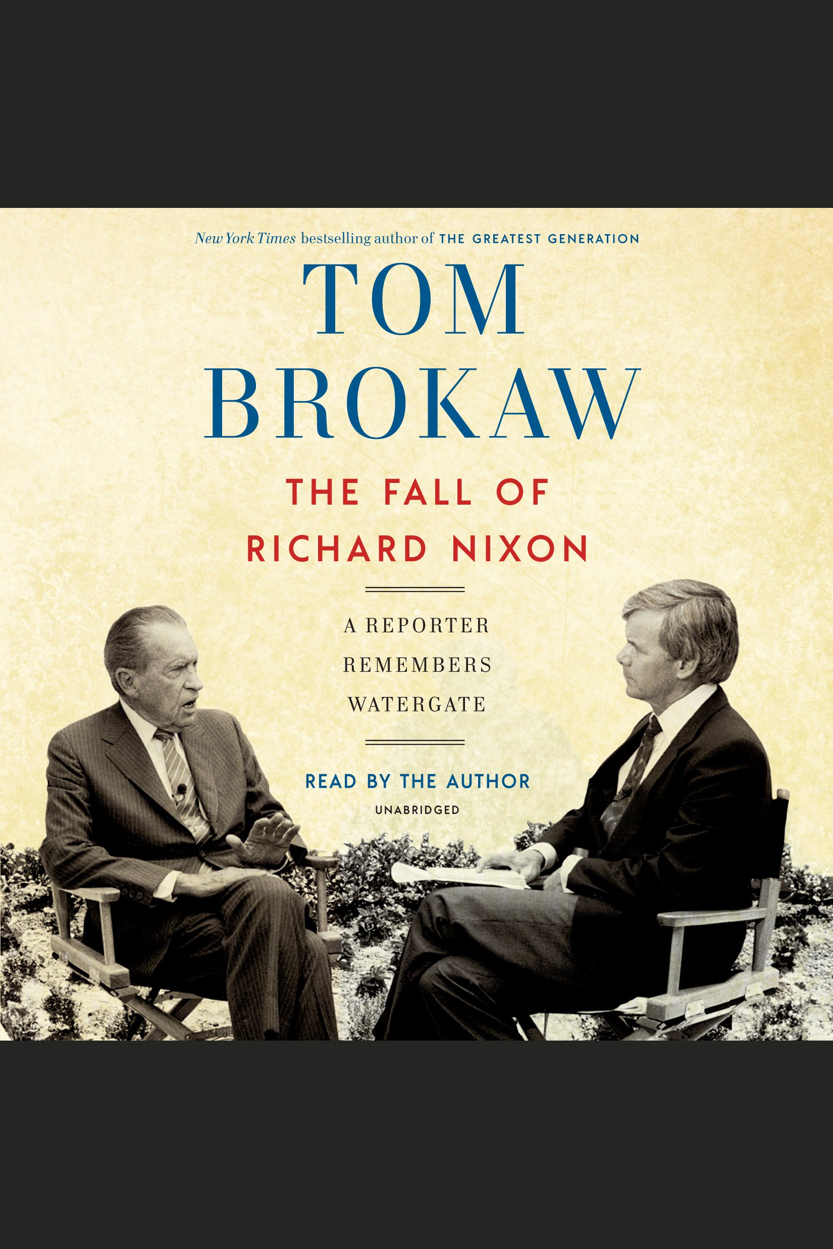 The fall of Richard Nixon a reporter remembers Watergate cover image cdn