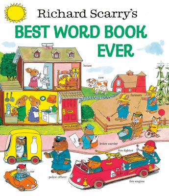 Richard Scarry's Best word book ever cover image