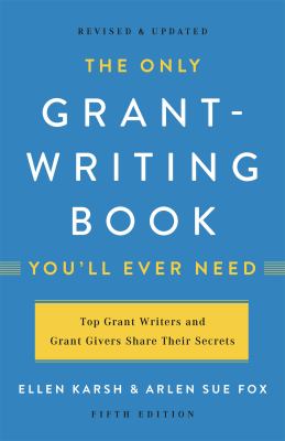 The only grant-writing book you'll ever need cover image