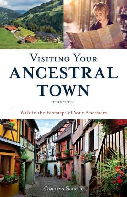 Visiting your ancestral town : walk in the footsteps of your ancestors cover image