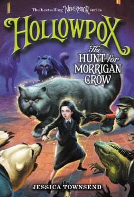 Hollowpox : the hunt for Morrigan Crow  cover image cdn