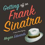 Getting off on Frank Sinatra cover image cdn