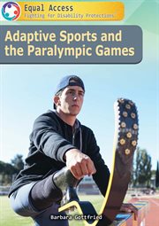 Adaptive sports and the Paralympic Games cover image cdn