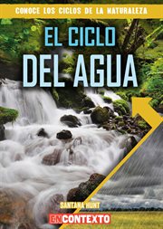 El ciclo del agua. The Water Cycle cover image cdn