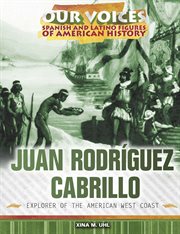 Juan Rodriguez Cabrillo : explorer of the American West Coast cover image cdn