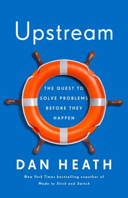 Upstream : the quest to solve problems before they happen cover image
