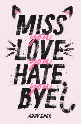 Miss you love you hate you bye  cover image cdn