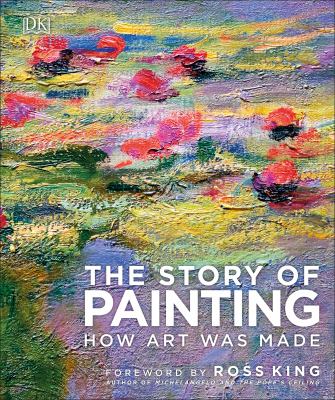 The story of painting : how art was made cover image