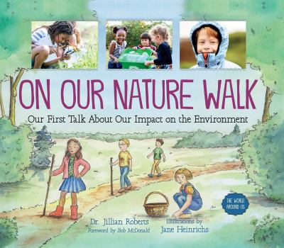 On our nature walk : our first talk about our impact on the environment cover image