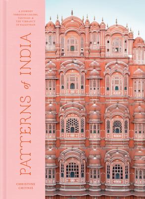 Patterns of India : a journey through colors, textiles, and the vibrancy of Rajasthan  cover image cdn