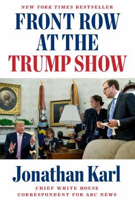 Front row at the Trump show  cover image cdn