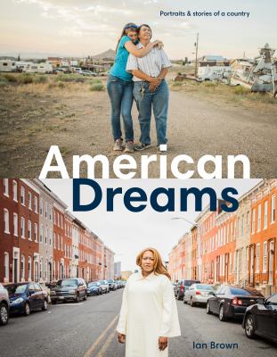 American dreams : portraits and stories of a country cover image