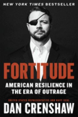 Fortitude : American resilience in the era of outrage cover image