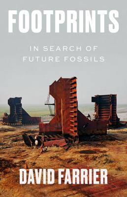 Footprints : in search of future fossils cover image