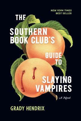 The Southern book club's guide to slaying vampires cover image