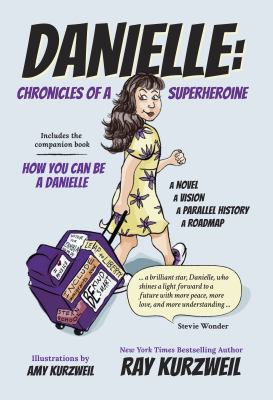 Danielle : chronicles of a superheroine cover image