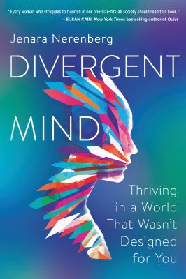 Divergent mind : thriving in a world that wasn't designed for you cover image