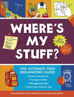 Where's my stuff? : the ultimate teen organizing guide  cover image cdn