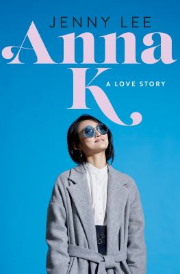 Anna K : a love story cover image