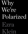 Why we're polarized cover image cdn