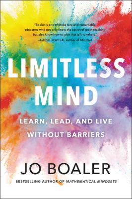 Limitless mind : learn, lead, and live without barriers cover image