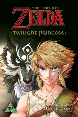 The legend of Zelda. Twilight princess. 1 cover image