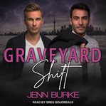Graveyard shift cover image cdn
