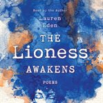 The lioness awakens : poems cover image cdn