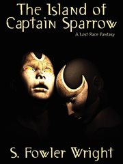 Island of Captain Sparrow : a lost race fantasy cover image cdn