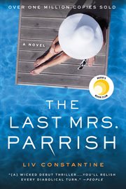 The last Mrs. Parrish : a novel cover image cdn