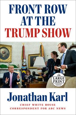 Front row at the Trump show cover image