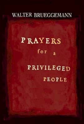 Prayers for a privileged people cover image