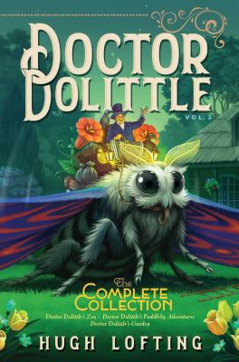 Doctor Dolittle. Vol. 3 : the complete collection cover image