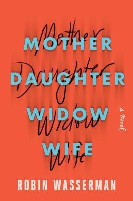 Mother daughter widow wife cover image