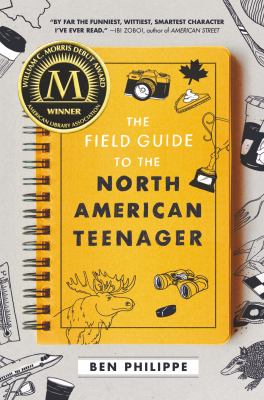 The field guide to the North American teenager cover image