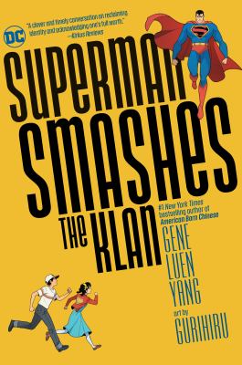 Superman smashes the Klan : the graphic novel cover image