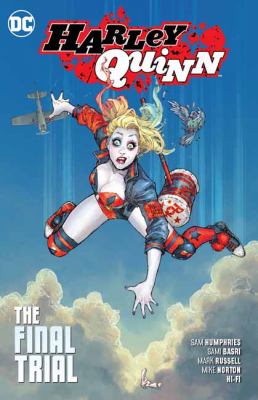Harley Quinn. Volume 4, The final trial cover image