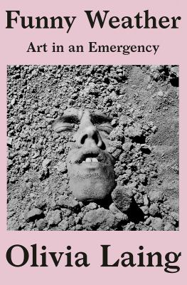 Funny weather : art in an emergency cover image