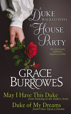 A duke walked into a house party : a duet of previously published Regency novellas cover image