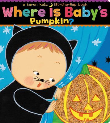 Where is baby's pumpkin? : a lift-the-flap book cover image