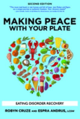 Making peace with your plate : eating disorder recovery cover image