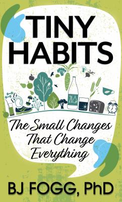 Tiny habits the small changes that change everything cover image