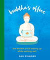 Buddha's office the ancient art of waking up while working well cover image