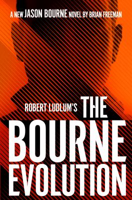 Robert Ludlum's the Bourne evolution cover image
