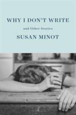 Why I don't write : and other stories cover image