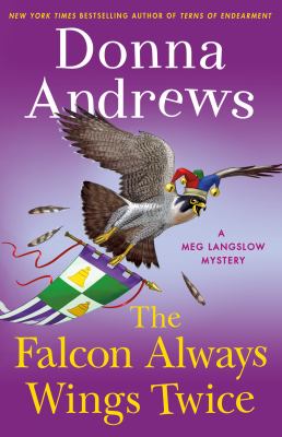 The falcon always wings twice : a Meg Langslow mystery  cover image cdn