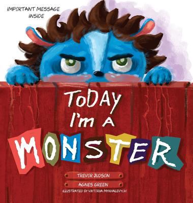 Today I'm a monster cover image