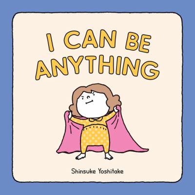 I can be anything!  cover image cdn