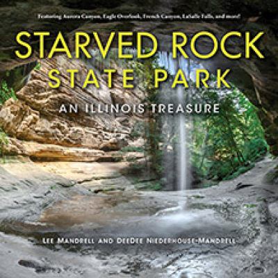 Starved Rock State Park : an Illinois treasure  cover image cdn